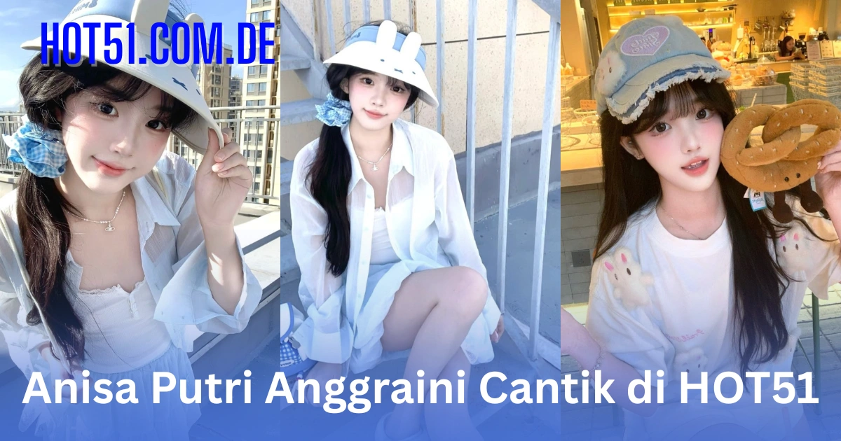 Anisa Putri Anggraini HOT51.COM.DE
