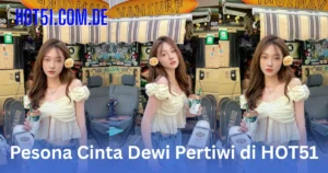 Cinta Dewi Pertiwi HOT51.COM.DE