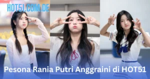Rania Putri Anggraini HOT51.COM.DE
