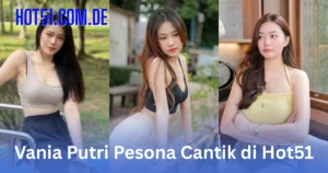 Vania Putri HOT51.COM.DE
