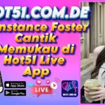 Constance Foster Cantik Memukau di Hot51 Live App