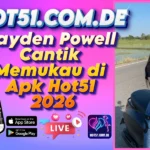 Hayden Powell Cantik Memukau di Apk Hot51 2026