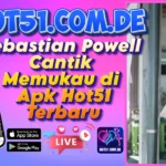 Sebastian Powell Cantik Memukau di Apk Hot51 Terbaru