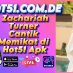 Zachariah Turner Cantik Memikat di Hot51 Apk