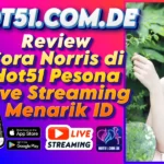 Review Cora Norris di Hot51 Pesona Live Streaming Menarik ID