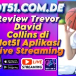 Review Trevor David Collins di Hot51 Aplikasi Live Streaming