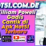 William Powell Gadis Cantik di Apk Hot51 Terbaru