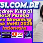 Andrew King di Hot51 Pesona Live Streaming Apk Hot51 2026 Indonesia