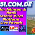 John Johnson di Hot51 Pesona Viral Platform Live Favorit