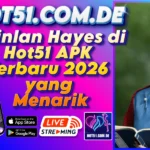 Quinlan Hayes di Hot51 APK Terbaru 2026 yang Menarik