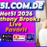 Hot51 2026 Anthony Brooks Live Favorit