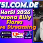 Hot51 2026 Pesona Billy Flores Live Streaming
