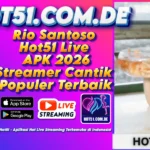 Rio Santoso Hot51 Live APK 2026 Streamer Cantik Populer Terbaik