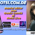 Daniel Miller dan Gadis Cantik di Hot51 Live
