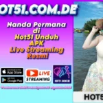 Nanda Permana di Hot51 Unduh APK Live Streaming Resmii