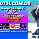 Lauren Watson di Hot51 APK Review Live Streaming dan Daya Tarik 2026