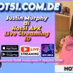 Justin Murphy di Hot51 APK Live Streaming ID