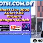 Hot51 Live 2026 Akses APK Terbaru dengan Mudah
