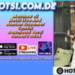 Matthew di Hot51 Live APK Nonton Streamer Cantik Download Versi Terbaru 2026